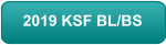2019 KSF BL/BS