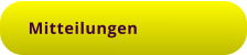 Mitteilungen