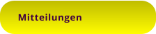 Mitteilungen