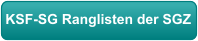 KSF-SG Ranglisten der SGZ