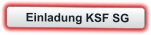 Einladung KSF SG