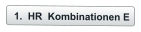 	1.	HR  Kombinationen E