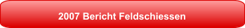 2007 Bericht Feldschiessen