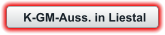 K-GM-Auss. in Liestal