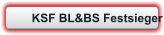 KSF BL&BS Festsieger
