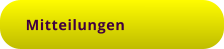 Mitteilungen