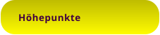 Höhepunkte