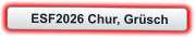 ESF2026 Chur, Grüsch