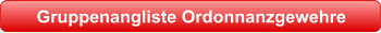 Gruppenangliste Ordonnanzgewehre