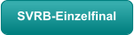 SVRB-Einzelfinal