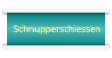 Schnupperschiessen