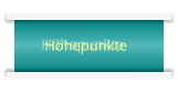 Höhepunkte