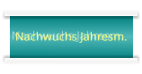 Nachwuchs Jahresm.