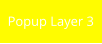 Popup Layer 3
