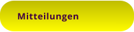 Mitteilungen