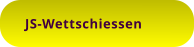JS-Wettschiessen