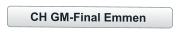 CH GM-Final Emmen