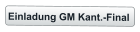 Einladung GM Kant.-Final