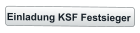 Einladung KSF Festsieger