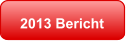 2013 Bericht