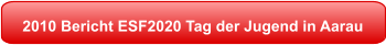 2010 Bericht ESF2020 Tag der Jugend in Aarau
