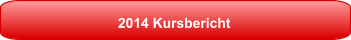 2014 Kursbericht