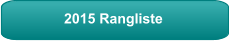 2015 Rangliste