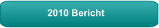 2010 Bericht