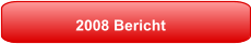 2008 Bericht