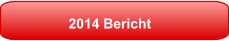 2014 Bericht