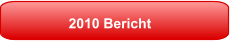 2010 Bericht