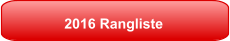 2016 Rangliste