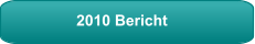 2010 Bericht