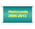 Heimrunde 2000-2013