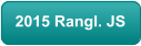 2015 Rangl. JS