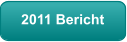 2011 Bericht
