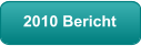2010 Bericht