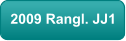 2009 Rangl. JJ1