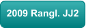 2009 Rangl. JJ2
