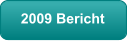 2009 Bericht