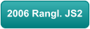 2006 Rangl. JS2
