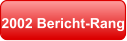 2002 Bericht-Rang