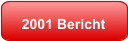 2001 Bericht
