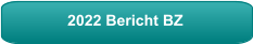 2022 Bericht BZ