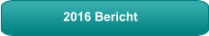 2016 Bericht