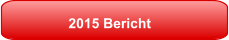 2015 Bericht