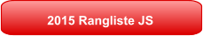 2015 Rangliste JS