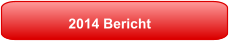 2014 Bericht