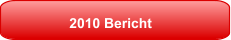 2010 Bericht