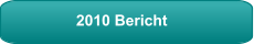 2010 Bericht